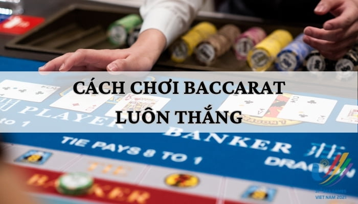 công thức đánh baccarat thắng